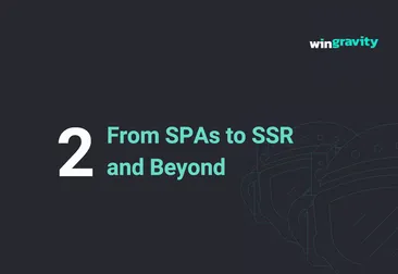 From SPAs to SSR and Beyond: Web Development Trends in 2023
