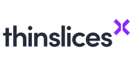 Thinslices